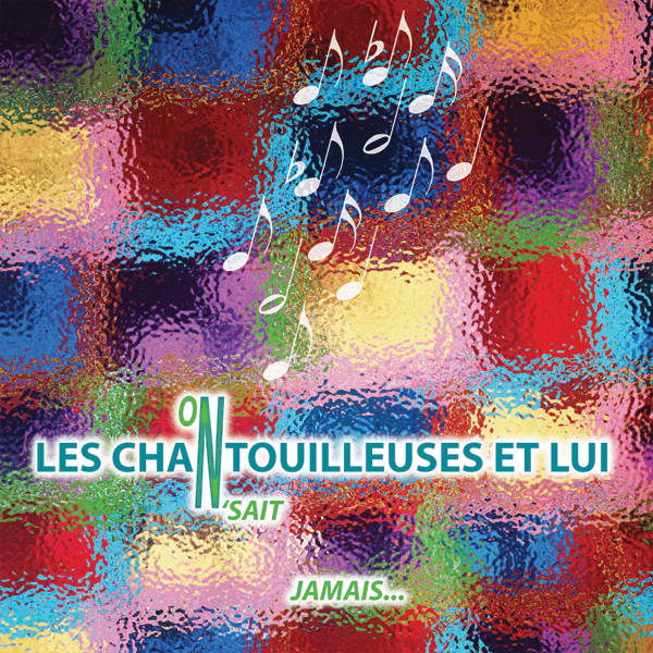 Les Chantouilleuses et Lui